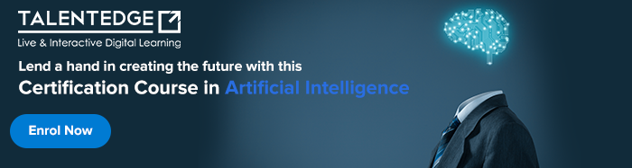 Lend a hand in creating the future with this Certification Course in Artificial Intelligence